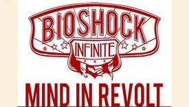 Wot I Read - BioShock Infinite: Mind In Revolt
