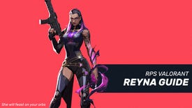 Valorant Reyna guide - 20 tips on how to pop off as Reyna
