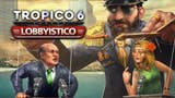 Spielt Tropico 6 am Wochenende kostenlos - einen neuen DLC gibt's auch