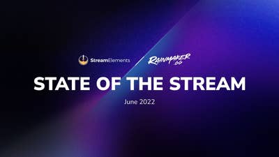 StreamElements State of the Stream June 2022