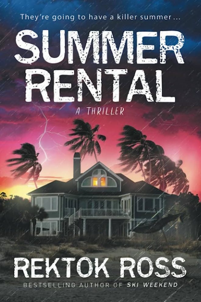 Blue pink and orange book cover featuring a house in a storm. title reads Summer Rental: A Thriller