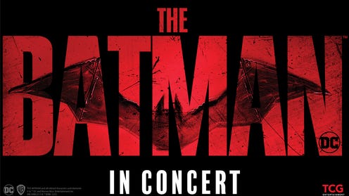 Promotional image that reads The Batman in Concert, in the word Batman is a bat