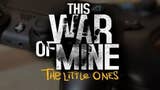 《This War of Mine: The Little Ones》将于2016年1月在PS4和Xbox One上发售