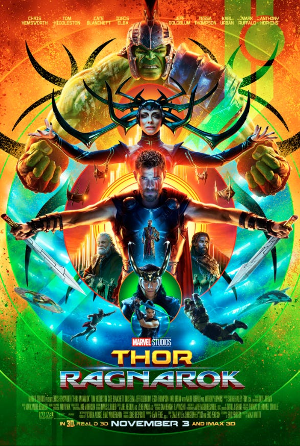 Poster for Thor Ragnarok, featuring Chris Hemsworth, Tom Hiddleston, Cate Blanchett