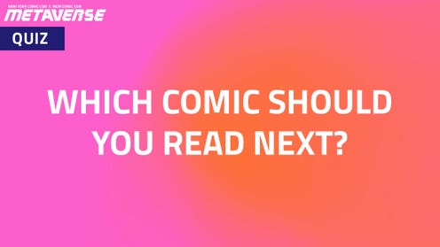 Quiz: Which Comic Should You Read Next?