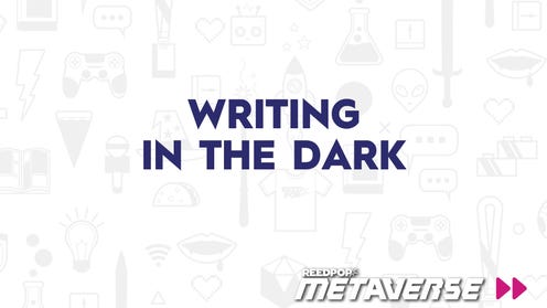 Writing in the Dark