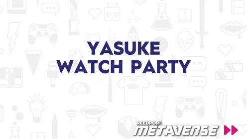 Yasuke Watch Party: 12PM PT/ 3PM ET/ 8PM BST
